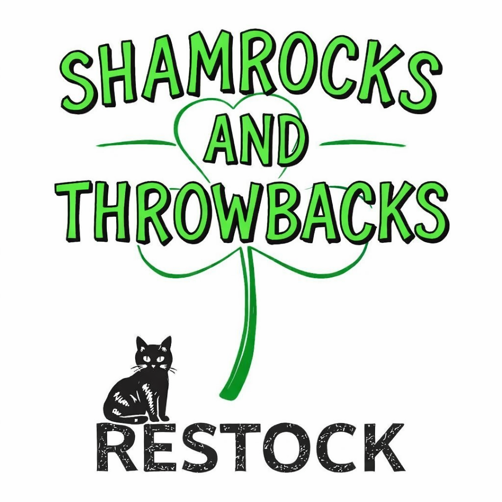 Shamrocks and Throwback Restock