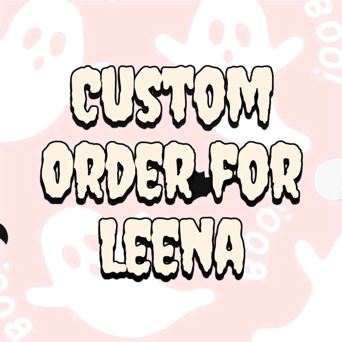 Custom Order for Leena