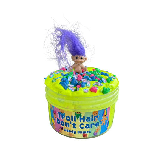 Troll Hair Don’t Care